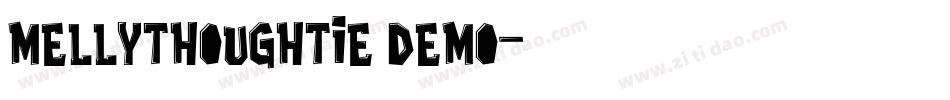 MellyThoughtie Demo字体转换